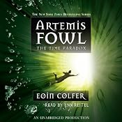The Time Paradox: Artemis Fowl, Book 6 | [Eoin Colfer]
