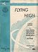 Flying High a Program Band Book for C Flute (Piccolo)