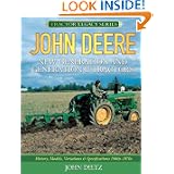John Deere New Generation and Generation II Tractors: History, Models, Variations &... by John Dietz