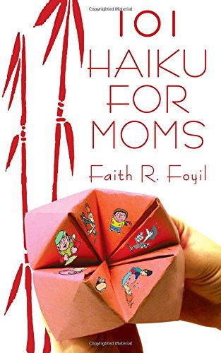 101 haiku for moms