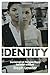 Identity: Sociological Perspectives