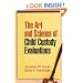 The Art and Science of Child Custody Evaluations