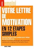 Votre lettre de motivation en 12 étapes simples