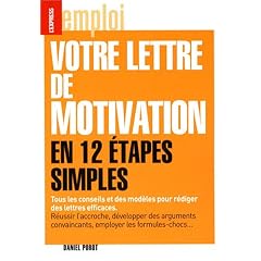 Votre lettre de motivation en 12 �tapes simples