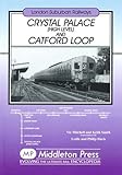 Crystal Palace (high level) and Catford loop