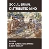 Social Brain, Distributed Mind (Proceedings of the British Academy)