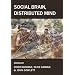 Social Brain, Distributed Mind (Proceedings of the British Academy)