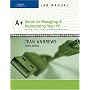 Lab Manual for Andrews' A+ Guide to Managing and Maintaining Your PC, Comprehensive, 6th