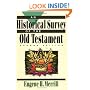 Historical Survey of the Old Testament, An
