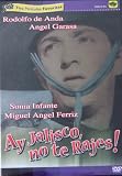 Ay Jalisco No Te Rajes [*Ntsc/region 0 Dvd. Import-latin America] Rodolfo de Anda