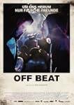 Off Beat - Um uns herum nur falsche F...