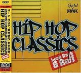 オムニバス｜HIP HOP CLASSICS-Look Back&Rough!-