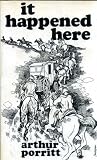It happened here : events and incidents that have enlivened, disturbed, or added interest to the lives of the people in town, village and country in a wide area centring upon Halifax during the past t