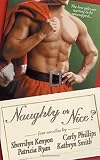 Naughty or Nice?: Santa, Baby/Love Bytes/Naughty Under the Mistletoe/a Christmas Charade