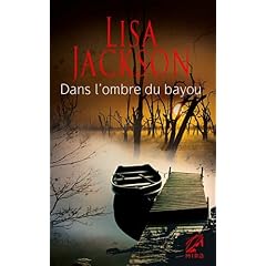Dans l'ombre du bayou