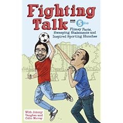 Fighting Talk: Flimsy Facts, Sweeping Statements and Inspired Sporting Hunches