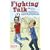 Fighting Talk: Flimsy Facts, Sweeping Statements and Inspired Sporting Hunches