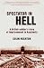 A Spectator In Hell