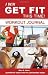 I Will Get Fit This Time! Workout Journal