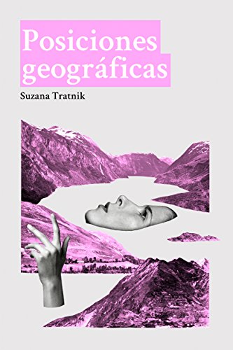 Posiciones Geográficas (Spanish Edition)