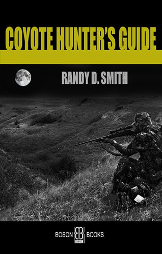 Coyote Hunter's Guide