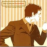 Bar Culture - Essentials