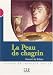 La Peau de chagrin : Niveau 3 (Broché)