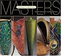 Masters: Woodturning: Major Works by Leading Artists (Masters Series)