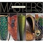 Masters: Woodturning: Major Works by Leading Artists