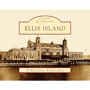 Ellis Island (Postcards of America: New York/New Jersey) Barry Moreno