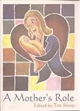 A mother's role