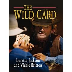 The Wild Card: A Luck of the Draw Western