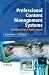 Professional Content Management Systems: Handling Digital Media Assets