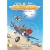Les D�zingueurs, Tome 1 : Escadrille Casse-Coucous