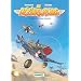Les D�zingueurs, Tome 1 : Escadrille Casse-Coucous