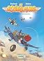 Les D�zingueurs, Tome 1 : Escadrille Casse-Coucous