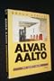 Alvar Aalto The Early Years