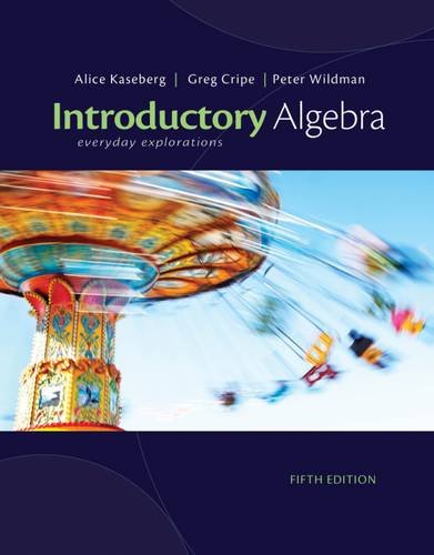 Student Workbook for Kaseberg/Cripe/Wildman's Introduction to Algebra: Everyday Explorations, 5th
