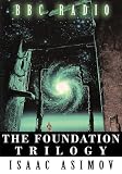 Isaac Asimov The Foundation Trilogy (Adapted by BBC Radio)