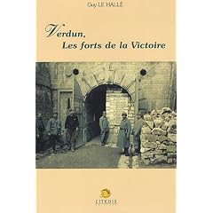 Verdun, les forts de la victoire
