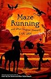 Maze running : and other magical missions