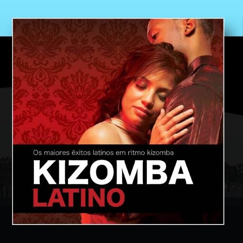 Various Artists - Kizomba Latino - Zortam Music