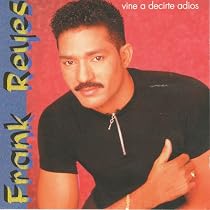Vine a Decirte Adios