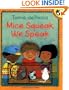 Mice Squeak, We Speak