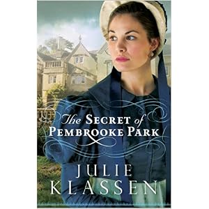 The Secret of Pembrooke Park by Julie Klassen