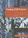 Trading STIR Futures: An Introduction to Short-term Interest Rate Futures
