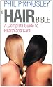 The Hair Bible: A Complete Guide to Health and Care