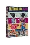 The Good Life Lab: Radical Experiment...