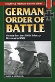 German Order of Battle: 1st-290th Infantry Divisions in WWII v. 1 (Stackpole Military History): 1st-290th Infantry Divisions in WWII v. 1 (Stackpole Military History)