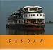 Books : PANDAW: THE IRRAWADDY FLOTILLA COMPANY AND THE RIVERS OF MYANMAR